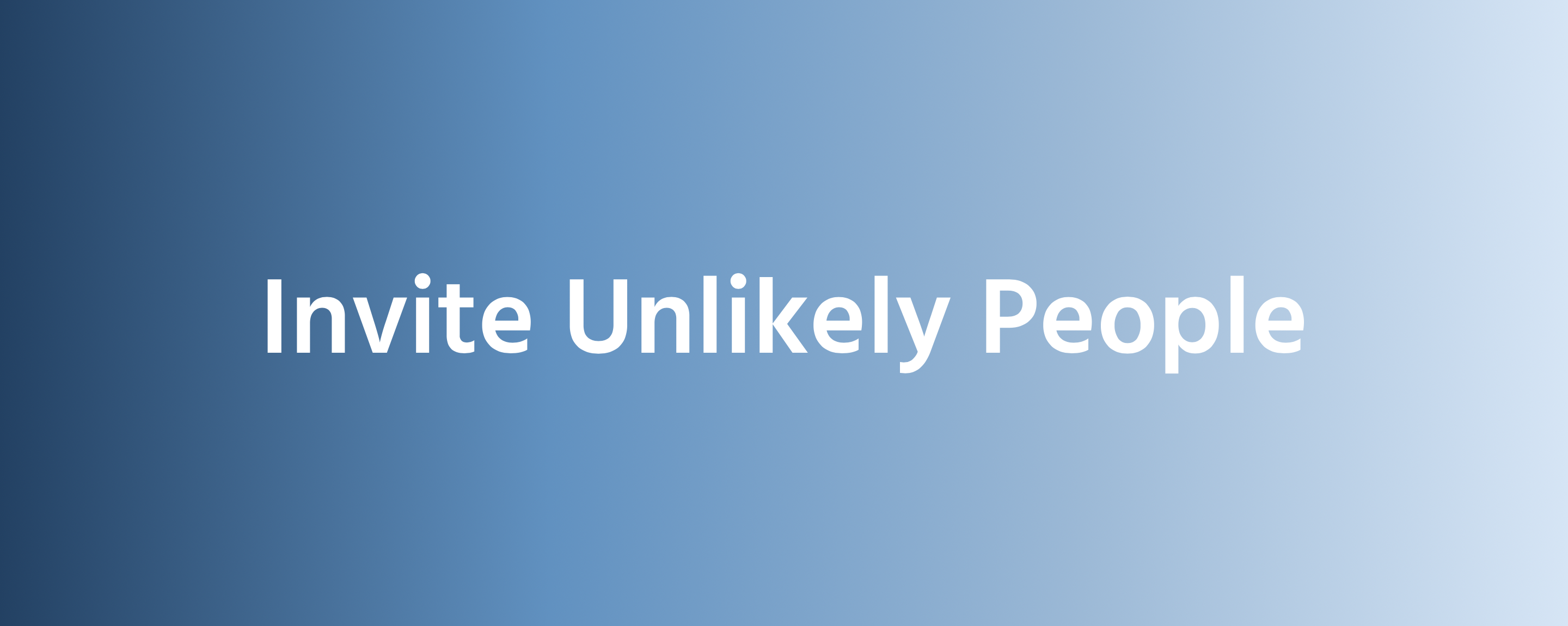 unlikely people